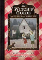 The_witch_s_guide_to_cooking_with_children